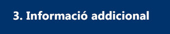 3. Informació addicional